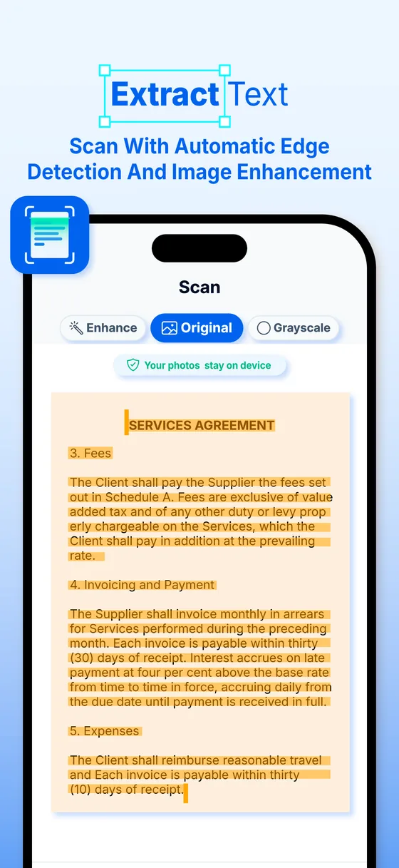 Extract text. Scan with automatic edge detection and image enhancement.